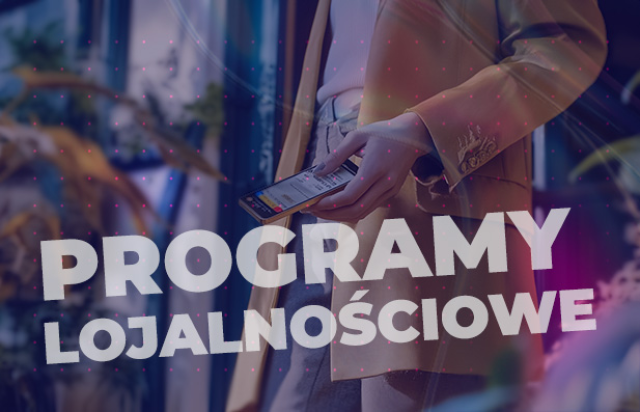 Programy lojalnościowe